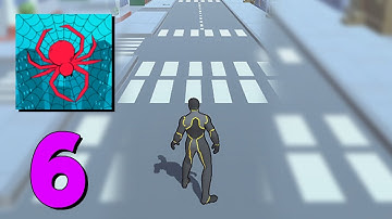 Spider Hero: Super Heroes Rope - Gameplay Walkthrough Android, IOS Part 6