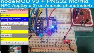 nodeMCU v3 +PN532(nfc) +NFC App(ai2) on android phone, comm. the ndef msg between android and pn532.