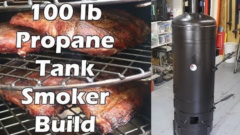 How to Build a Propane Tank Smoker