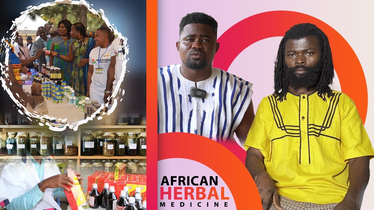 The Secrets Of Ghanaian Herbal Healers Good For What Ails You