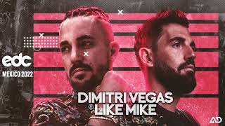 Dimitri Vegas & Like Mike at EDC Mexico 2022 - Kinetic Field (Alex De los Santos Set Remake)