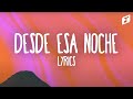 Thalía - Desde Esa Noche (Letra - Lyrics) Feat. Maluma