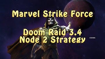 Marvel Strike Force | Doom Raid 3.4 | Node 2 Strategy