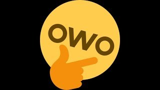 owo [original meme]