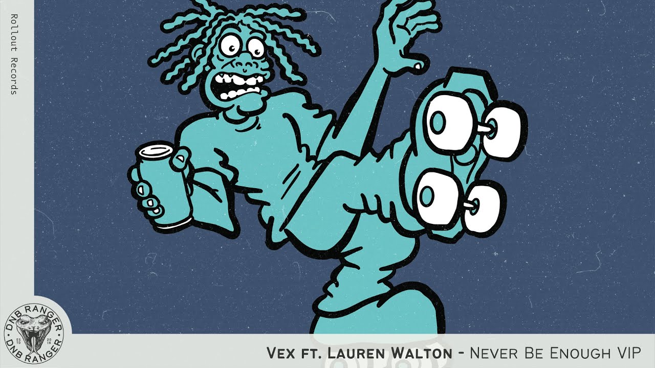 Vex ft. Lauren Walton - Never Be Enough VIP