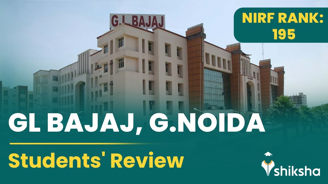 GL Bajaj Group of Institutions