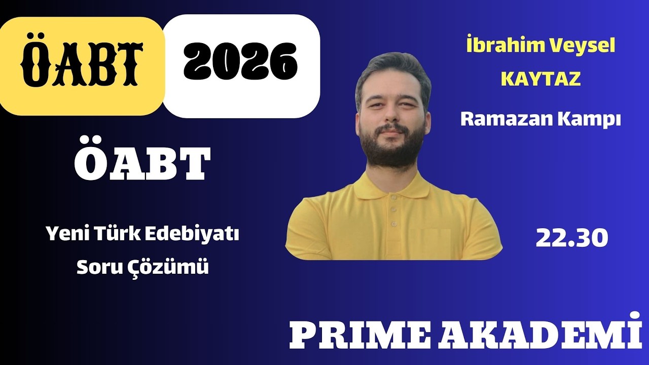 Yeni Türk Edebiyatı Soru Çözümü - İbrahim Veysel KAYTAZ