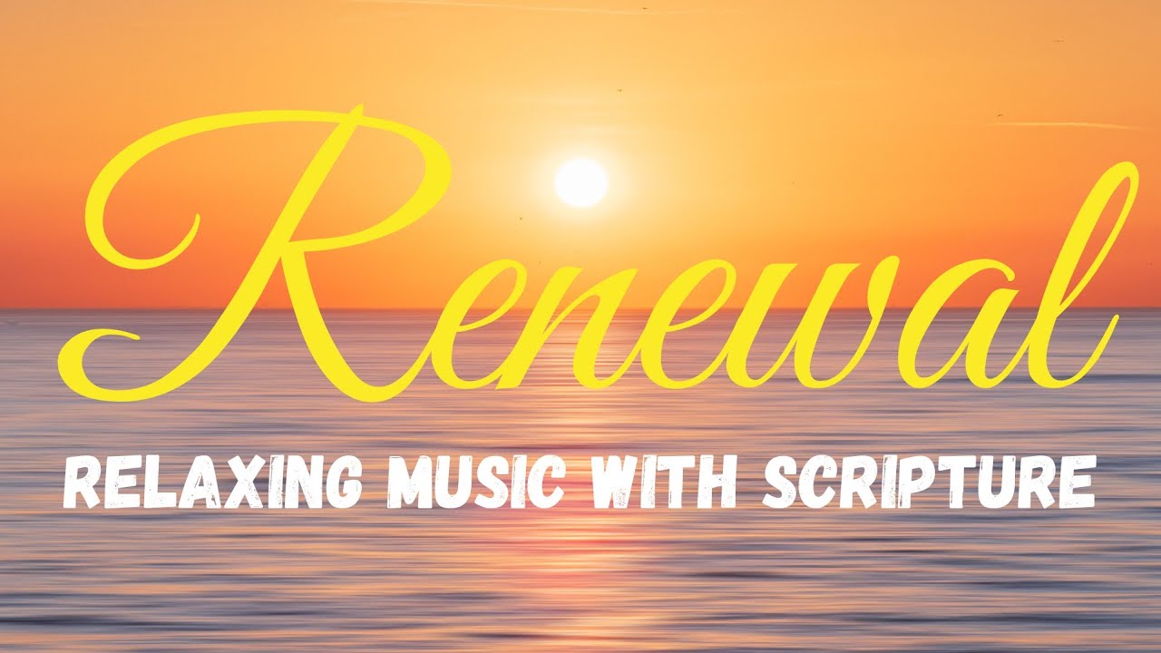 Peaceful, Calming, Relaxing Music with Scripture - YouTube