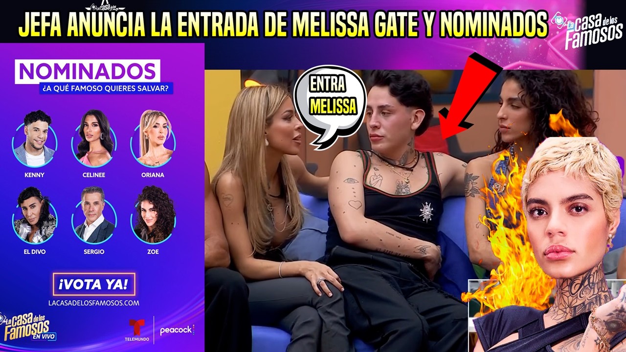 ENTRA MELISSA GATE A LCDLF Y NOMINADOS PRIMERA SEMANA PLEITO EN LA GALA