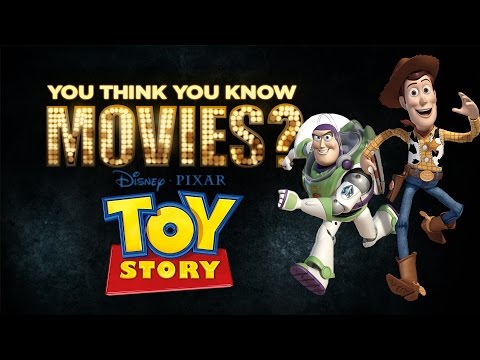 Toy Story - You Think You Know Movies?