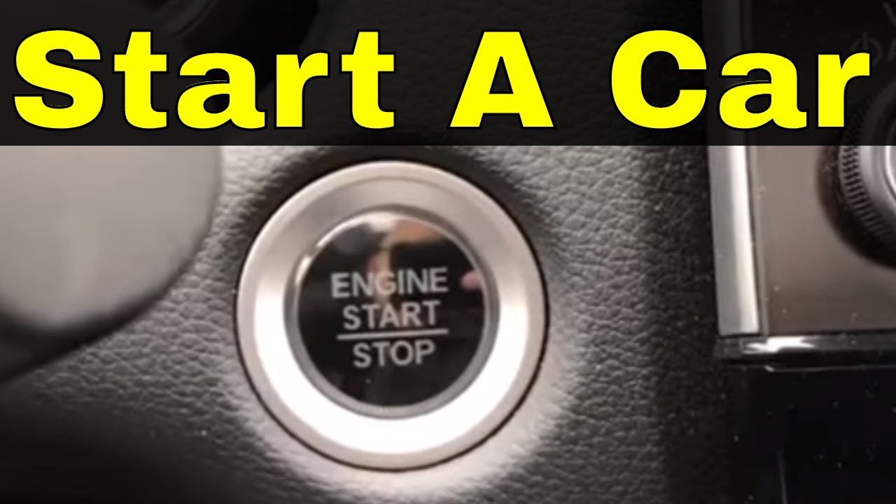 How To Start A Car With An Engine Start Button-Tutorial 