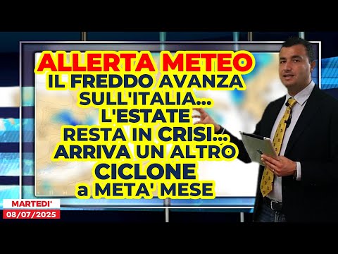Allerta Meteo: il freddo anomalo avanza verso Sud e l'estate resterà in crisi a lungo