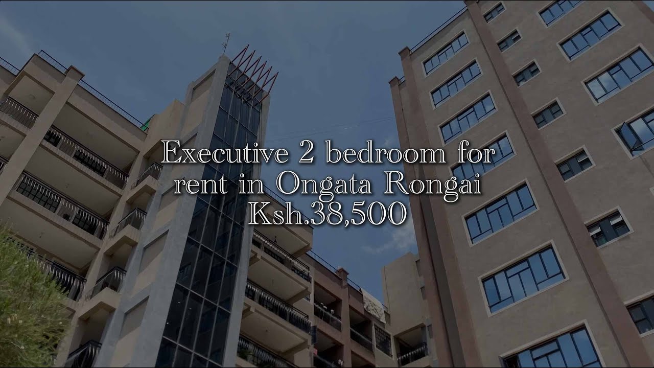 EXECUTIVE 2 BEDROOM AVAILABLE FOR RENT IN ONGATA RONGAI. CALL 0722111218 / 0715260264