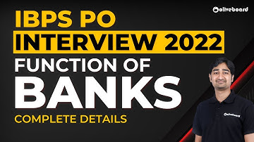 IBPS PO Interview Preparation 2022 | Function of Banks | Complete Details By Aditya Sir