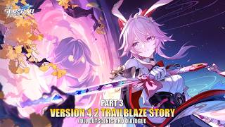 Honkai Star Rail 4.2 Full Trailblaze Story Quest Part 3 | HSR 4.2 Planarcadia