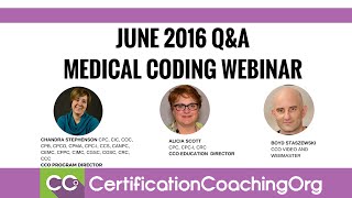 CCO June 2016 Q&A Webinar Intro | FREE Medical Coding Webinar