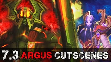 New Patch 7.3 Argus Cutscenes Explained - World of Warcraft Legion