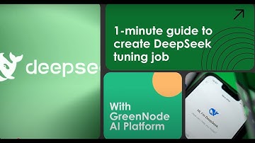 Fine-tune DeepSeek Models in Less Than a Minute with GreenNode AI!