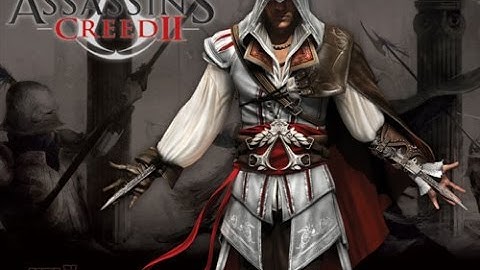 Hướng dẫn chi tiết assassins creed 2