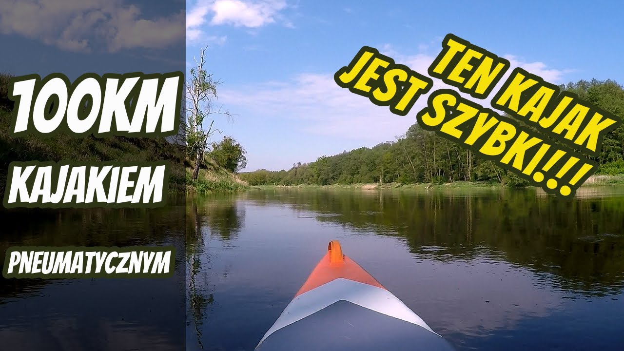 100km Kajakiem Pneumatycznym, Biwak Na Dziko nad Wartą, Długodystansowy Test ITIWIT x500
