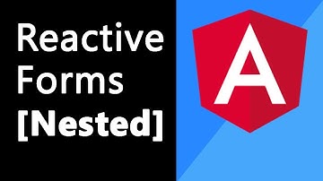 Angular 5+ Reactive Forms [Nested]