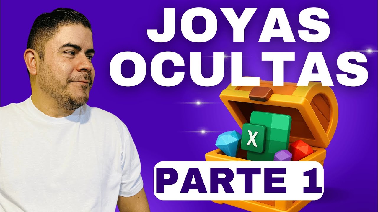 7 Herramientas Olvidadas de Excel que Deberías Dominar Hoy - PARTE 1