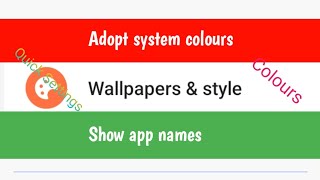 Wallpapers & style _Adopt System Colours _Show App Names @KGN__0786 screenshot 2