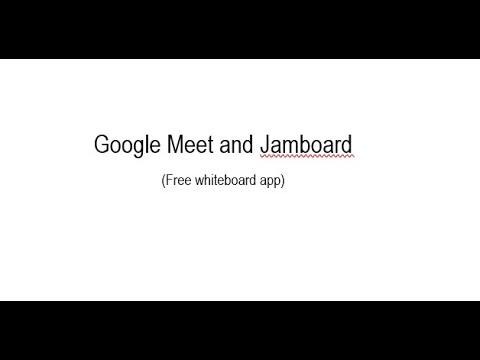 Google How To Use Google Meet And Jamboard Whiteboard Youtube