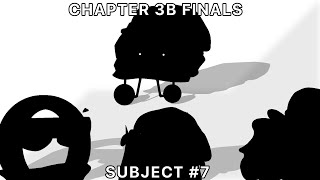 F.f.t.s.o X Fnf X Pibby | Subject #7 | Vs. Beanie | Hosting Issues | Chapter 3B Finals