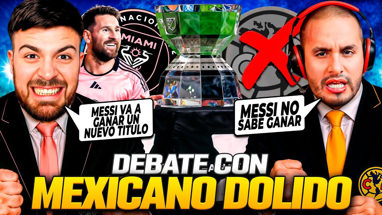 INTER DE MIAMI GANÓ Y EL AMÉRICA PERDIÓ. DEBATE PICANTE con MEXICANO DOLIDO con MESSI Y SU CLUB.