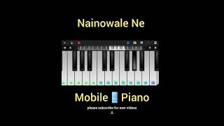 Download Lagu Nainowale Ne Mobile Piano Tutorial #shorts MP3