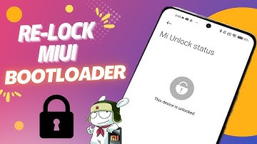Re-Lock MIUI Bootloader | Revert to Stock ROM | Step by Step Guide