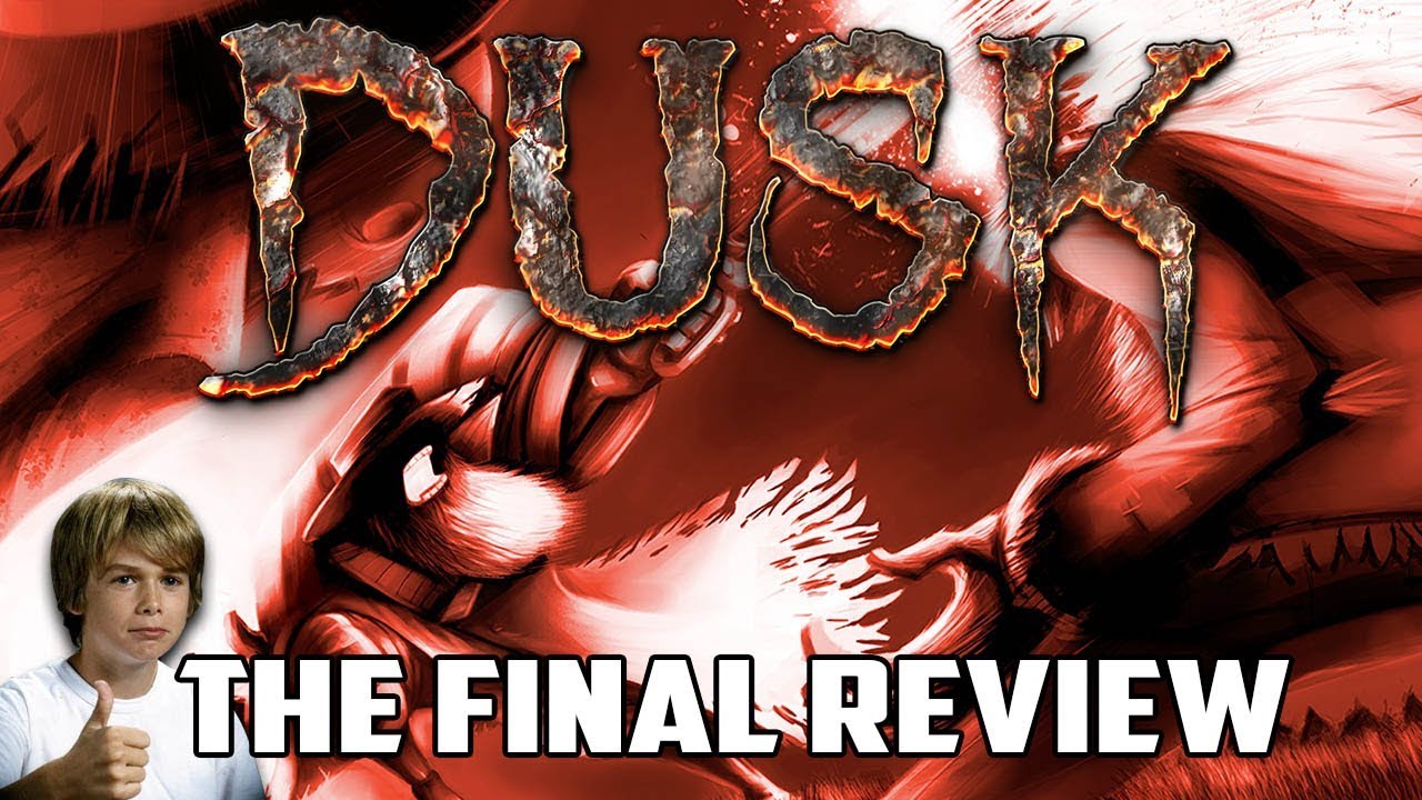 DUSK (The Final Review) - Gggmanlives