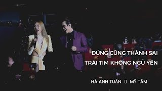 (Live) Đúng Cũng Thành Sai + Trái Tim Không Ngủ Yên - Mỹ Tâm & Hà Anh Tuấn ( Dấu Ấn Vàng Son Tcb)