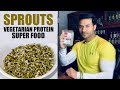 Power of SPROUT BEANS (Mung) - Vegetarian Protein Super Food | Info by Guru Mann