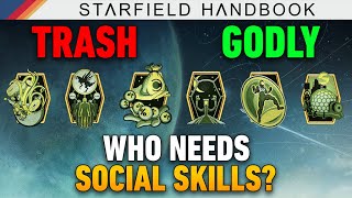 This Skill is AWFUL... Social Skills Analysis & Tier List | Starfield Handbook