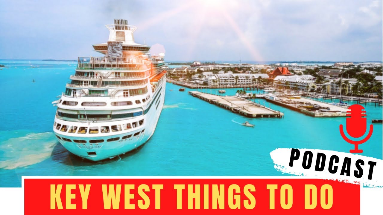 Things To Do In KEY WEST On Cruise Ship Visit 