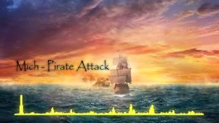 Mich - Pirate Attack