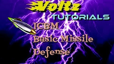 Voltz Tutorials: Basic Missile Defense