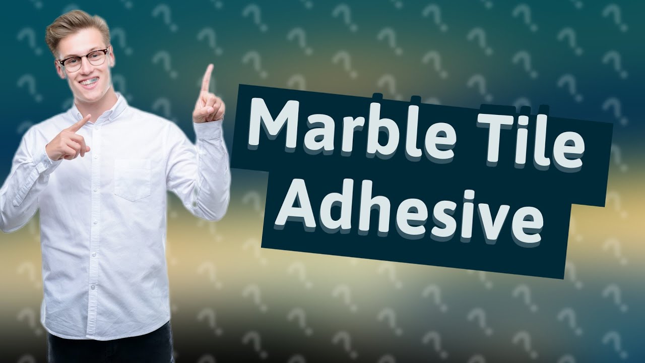 What is the best adhesive for marble tile backsplash? YouTube