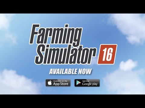 Official Farming Simulator 16 Launch Trailer (iOS / Android)