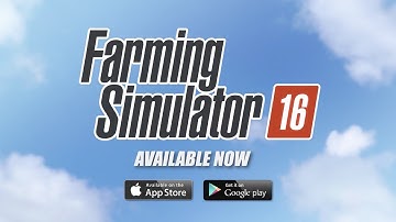 Official Farming Simulator 16 Launch Trailer (iOS / Android)