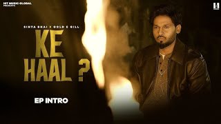 Ke Haal New Haryanvi Songke Haal New Sinta Bhai Song Official Songharyanvi Song Tranding