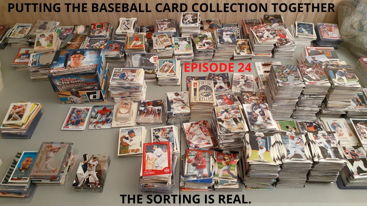Putting the Baseball Card Collection Together | Episode 24:  The Card Sorting is Real.