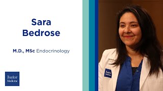 Meet Dr. Sara Bedrose, Endocrinologist at Baylor Medicine by Baylor College of Medicine 18 views 2 weeks ago 1 minute, 42 seconds
