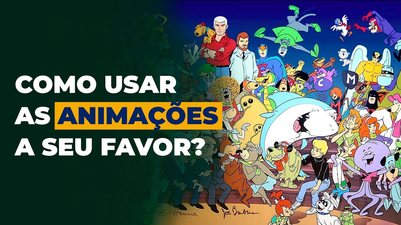 Como usar as ANIMAÇÕES a seu favor?