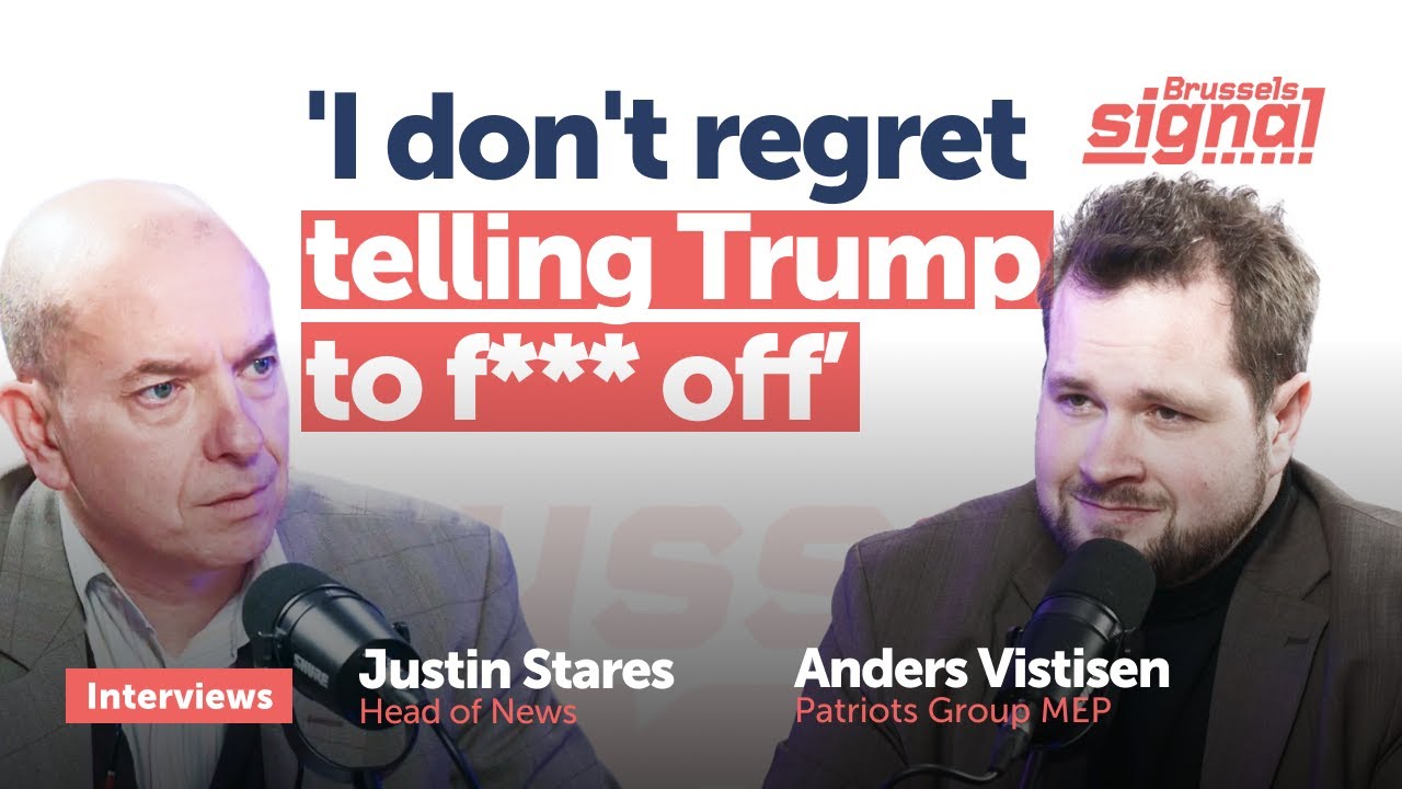 &lsquo;I don&rsquo;t regret telling Trump to f*** off&rsquo;: In Interview, Anders Vistisen MEP
