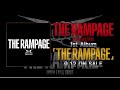 THE RAMPAGE from EXILE TRIBE / 1st Album「THE RAMPAGE」【2018.9.12 Release】全20曲一挙紹介