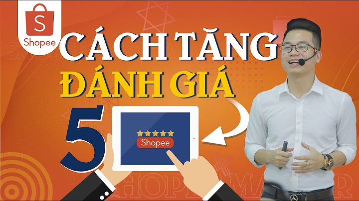 Chính sách đánh giá của shopee năm 2024