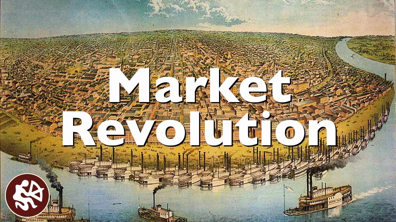 essay about market revolution